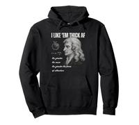 Funny Isaac Newton I Like Em Thick AF Physics & Gravity Pun Pullover Hoodie