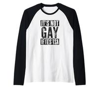 Funny It is Not Gay If It is TSA Security Funny Quote Raglan Baseball Tee