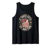 Funny It Takes Guts to Be A GI Doctor Gastroenterology Tank Top
