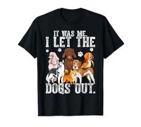 Funny It Was Me I Let The Dogs Out Dog Lover Distressed Men T-Shirt