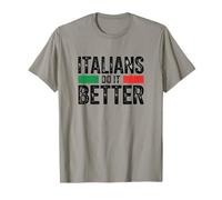 Funny Italia Pride Italians Do It Better Quote T-Shirt
