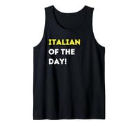 Funny Italian of The Day! - Unique Humorous Gifts Tank Top