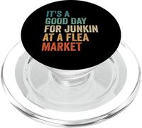 Funny It's A Good Day For Junkin At A Flea Market Vintage PopSockets PopGrip for MagSafe