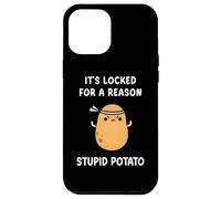 Funny It's Locked For A Reason Stupid Angry Potato Meme Case for iPhone 12 Pro Max
