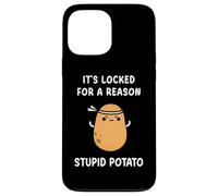 Funny It's Locked For A Reason Stupid Angry Potato Meme Case for iPhone 13 Pro Max