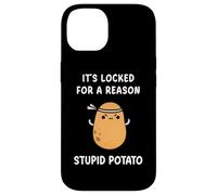 Funny It's Locked For A Reason Stupid Angry Potato Meme Case for iPhone 14