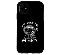 Funny It's More Fun In Hell | Devil Evil | Horror Case for iPhone 11