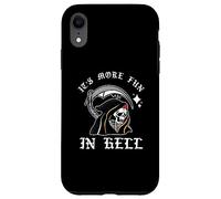 Funny It's More Fun In Hell | Devil Evil | Horror Case for iPhone XR