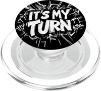 Funny It's my Turn Speech for Boys and Girls PopSockets PopGrip for MagSafe