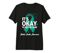 Funny Its Ok Not to Be Ok Mental Health Awareness Support Premium T-Shirt