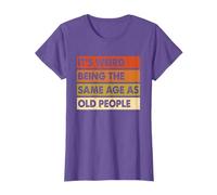 Funny It's Weird Being Same Age As Old People Vintage T-Shirt