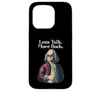 Funny J.S. Bach Less Talk for Baroque Classical Musician Case for iPhone 15 Pro