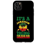 Funny Jamaican Design It's a Jamaica Thing Case for iPhone 11 Pro Max