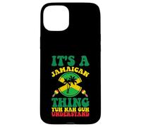 Funny Jamaican Design It's a Jamaica Thing Case for iPhone 15 Plus