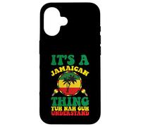Funny Jamaican Design It's a Jamaica Thing Case for iPhone 16