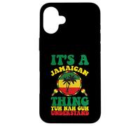 Funny Jamaican Design It's a Jamaica Thing Case for iPhone 16 Plus