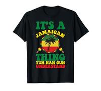 Funny Jamaican Design It's a Jamaica Thing T-Shirt