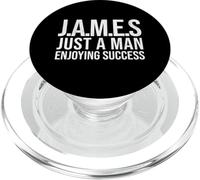 Funny James Just a Man Enjoying Success Christmas James Name PopSockets PopGrip for MagSafe