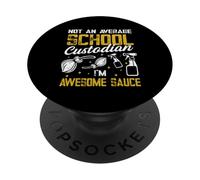 Funny Janitor Not an average School custodian PopSockets Adhesive PopGrip