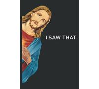 Funny Jesus I Saw That Christian Men Women Gift: My Prayer Map Journal 6" x 9", 120 Pages for Writing & Notes, for Girls and Women, Memo Diary Subject Notebooks Planner.