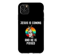 Funny Jesus is Coming He is Pissed Christian Christ Faith Case for iPhone 11 Pro Max