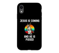 Funny Jesus is Coming He is Pissed Christian Christ Faith Case for iPhone XR