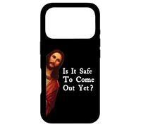 Funny Jesus Quote Is It Safe To Come Out Yet? Case for iPhone 17 Pro