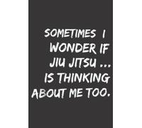 Funny Jiu Jitsu Gift For Men Women Professor Master Student: Daily Planner Notepad To Do Schedule, Medium 6x9 Inches, 120 Pages, Printed Cover