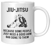 Funny Jiu Jitsu Mug, Because Some People Just Need a Good Arm Bar Done to Them, Brazilian Jiu-Jitsu Coffee Cup, BJJ Mug