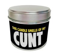 Funny Joke Candle Scented Tin My Cunt