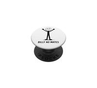 Funny Jokes Billy No Mates Joke Sarcastic Humor PopSockets Adhesive PopGrip
