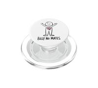 Funny Jokes Billy No Mates Joke Sarcastic Humor PopSockets PopGrip for MagSafe