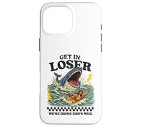Funny Jonah Whale Get In Loser We’re Doing God’s Will Case for iPhone 16 Pro Max