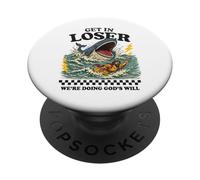Funny Jonah Whale Get In Loser We’re Doing God’s Will PopSockets Adhesive PopGrip