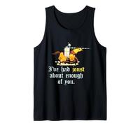 Funny Joust Quote Renaissance Festival Medieval Jousting Tank Top