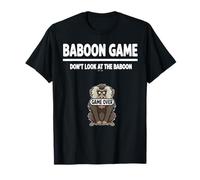 Funny Jungle Primate Baboon Game Don’t Look at The Baboon T-Shirt