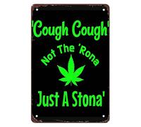 Funny Just A Stoner Not Sick Funny Pot Head 420 Cannabis Weed Signs Wall Decor Vintage Metal Tin Sign Wall Art Poster for Bathroom Man Cave Office Bedroom Bar Room Wall Decorations Gift 8x12 Inch