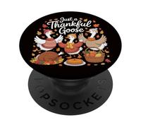 Funny Just A Thankful Goose Turkey For Fall Thanksgiving PopSockets Adhesive PopGrip
