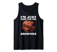 Funny Just Here for The Brownies I Love Brownies Tank Top