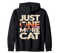 Funny Just One More Cat Cats Zip Hoodie