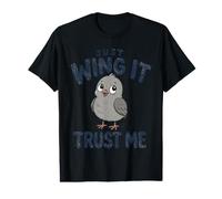 Funny Just Wing It Bird Trust Me Cute Chick Value Graphic T-Shirt