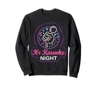 Funny Karaoke night singer Sweatshirt