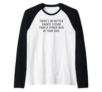 Funny Karate Lesson Spider Web Sarcastic Meme Sigma Raglan Baseball Tee