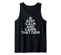 Funny Keep Calm and Carpe That Diem Seize the Day Gift Tank Top