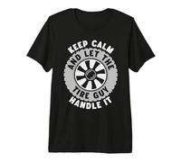 Funny Keep Calm and Let The Tire Guy Handle It Car Mechanic Premium T-Shirt