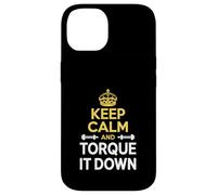 Funny Keep Calm And Torque It Down Ironworker Case for iPhone 14