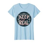 Funny Keep it real costume for adults and kids T-Shirt