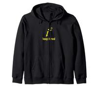 Funny "Keep It Real" i2 Math Joke Shirt Imaginary Numbers Zip Hoodie