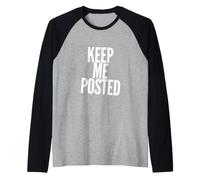 Funny Keep Me Posted Funny Text Messages Funny Humor Quotes Raglan Baseball Tee