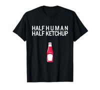 Funny Ketchup Lover Fast Food Addict Half Human Half Ketchup T-Shirt